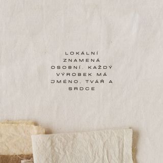 Když podpoříš lokální tvorbu, nekupuješ jen věc — podporuješ příběh, člověka a kousek jeho světa. A přesně proto je to tak...