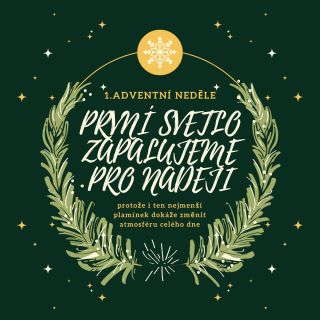 🕯️ 1. adventní neděle První světlo naděje. Když zapálíme první svíčku, připomínáme si, že i úplně malé světýlko dokáže...